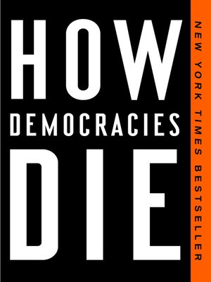 cover image of How Democracies Die